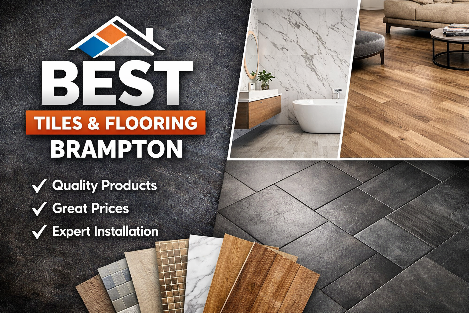 Best Tiles and Flooring Brampton: Complete Guide to Choosing the Perfect Flooring for Your Home